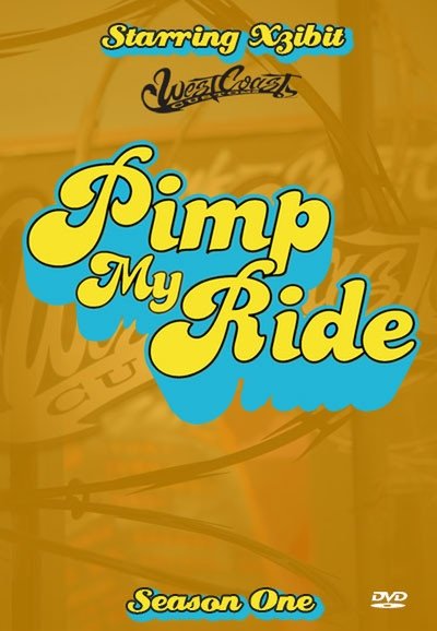 Pimp My Ride - Season 1 [511918] (A1767331570) [[Shows]] --Plex--